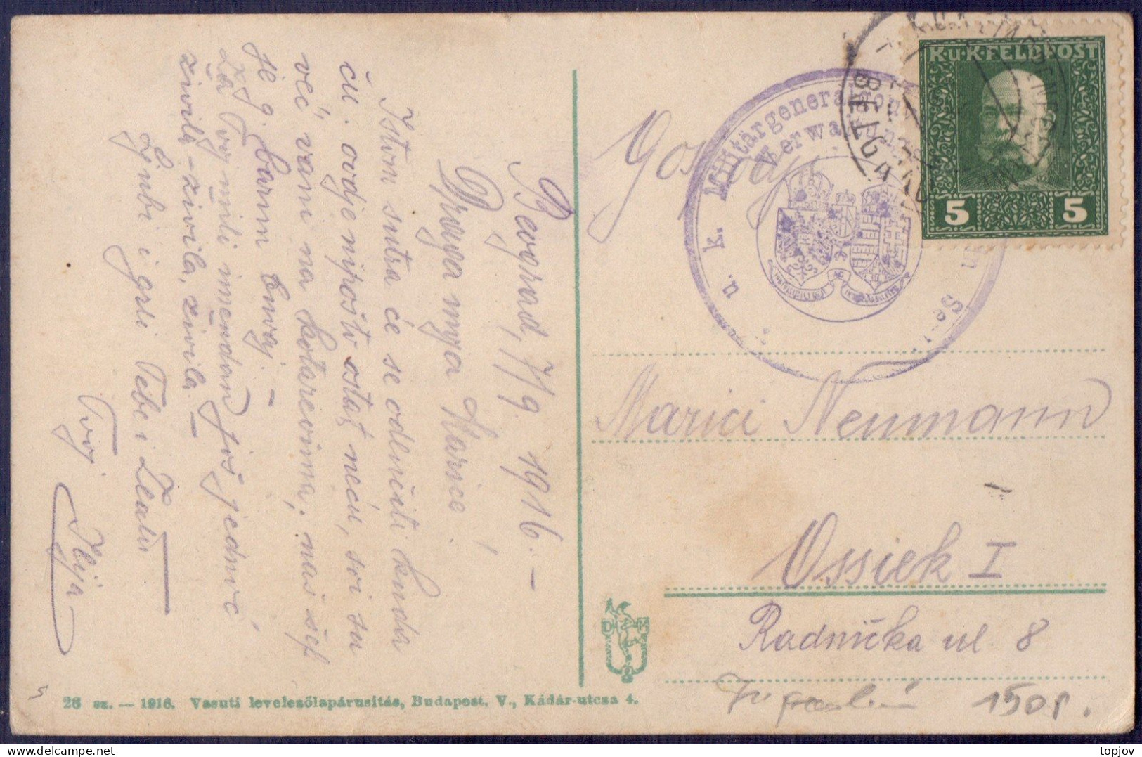 AUSTRIA K.u.K. - SERBIA - FELDPOST BELGRAD - MILITARGENERALGOUV. - 1916 - WO1