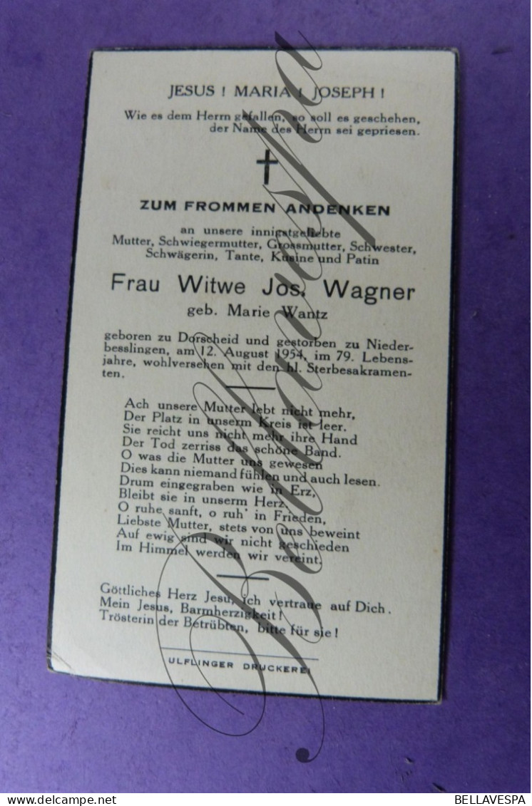 Frau Witwe Jos. WAGNER Geb. MARIE WANTZ Dorscheid  - Niederbesslingen 1954 - Décès