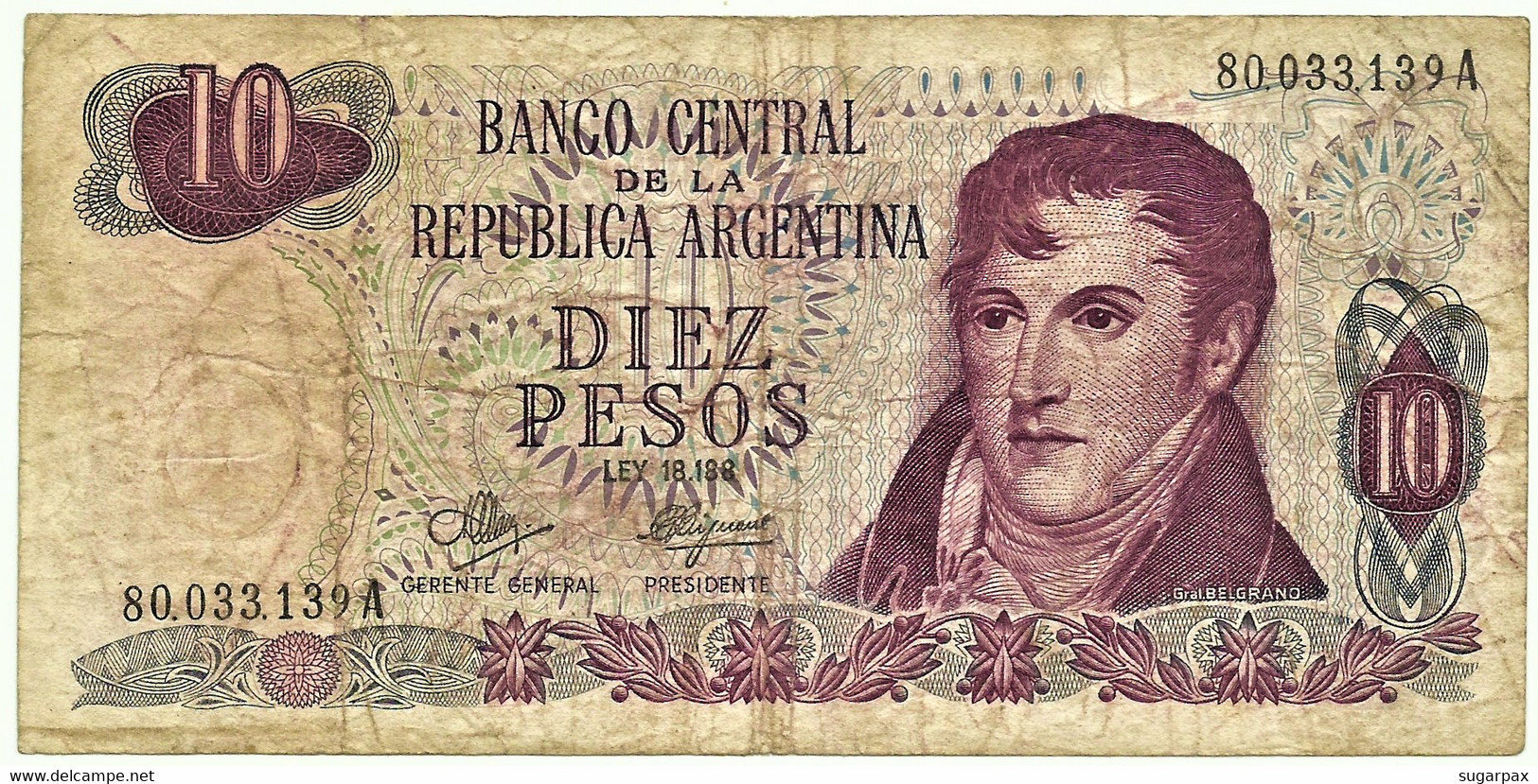Argentina - 10 Pesos - ND ( 1970 - 1973 ) - Pick 289 - Serie A - Sign. Titles C - General Manuel Belgrano - Argentina