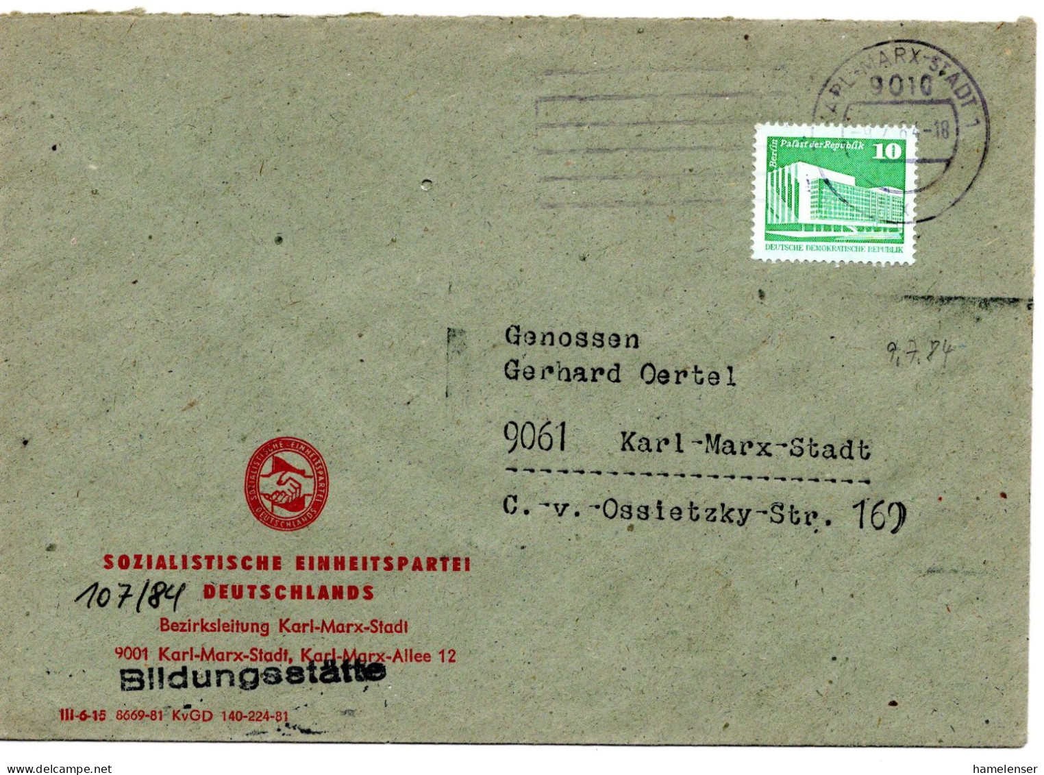 63452 - DDR - 1984 - 10Pfg Kl.Bauten EF A OrtsBf KARL-MARX-STADT, Abs: SED Bezirksleitung - Briefe U. Dokumente