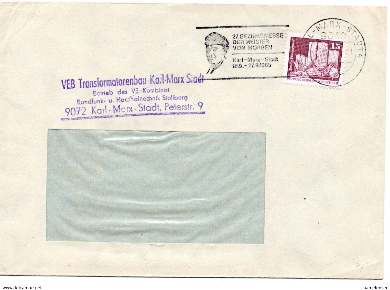 63453 - DDR - 1985 - 15Pfg Kl.Bauten EF A WirtschDrucksFensterBf KARL-MARX-STADT - 27.BEZIRKSMESSE ... - Lettres & Documents
