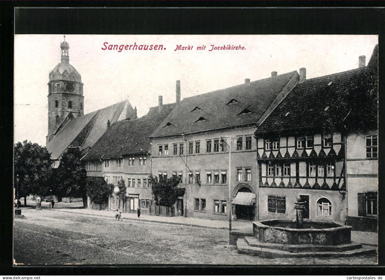 AK Sangerhausen, Brunnen Und Jakobikirche Auf Dem Marktplatz  - Sangerhausen