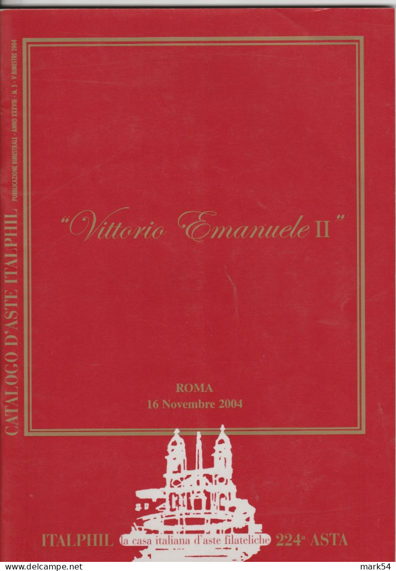 Tre Cataloghi Italphil: 224 Vittorio Emanuele II – 243 Collezione Segesta (Sicilia) Ecc... - 245 Collezione Segesta 2^ - Catalogues For Auction Houses