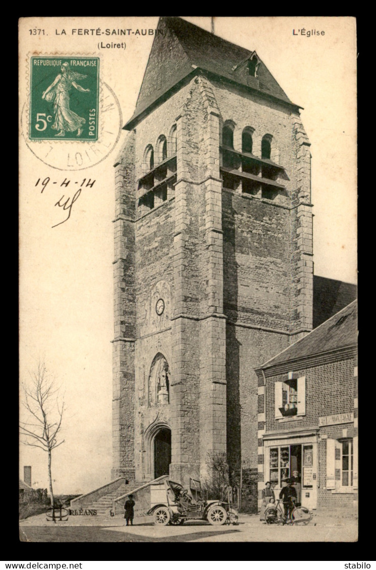 45 - LA FERTE-SAINT-AUBIN - L'EGLISE - CAFE-EPICERIE-BOUCHERIE MONTAGNE - La Ferte Saint Aubin