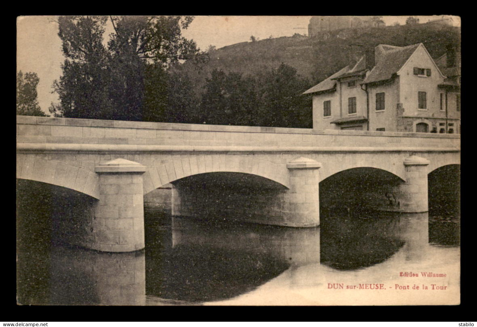 55 - DUN-SUR-MEUSE - PONT DE LA TOUR - EDITEUR WILLAUME - Dun Sur Meuse