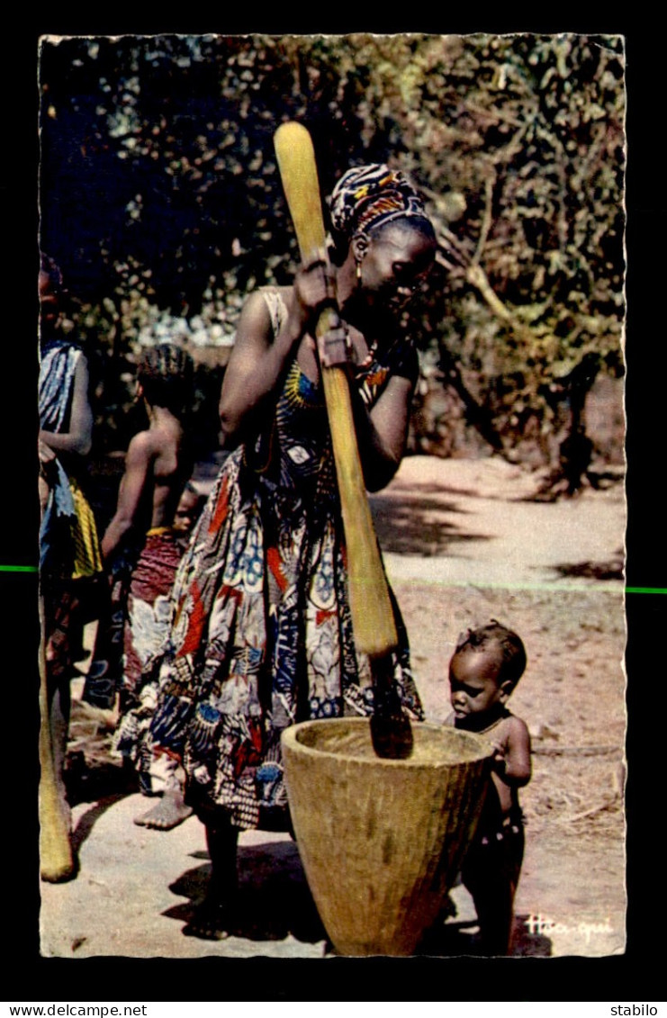 AFRIQUE NOIRE - SERIE L'AFRIQUE EN COULEURS - PILAGE DU MIL - EDITEUR HOA-QUI - Non Classificati