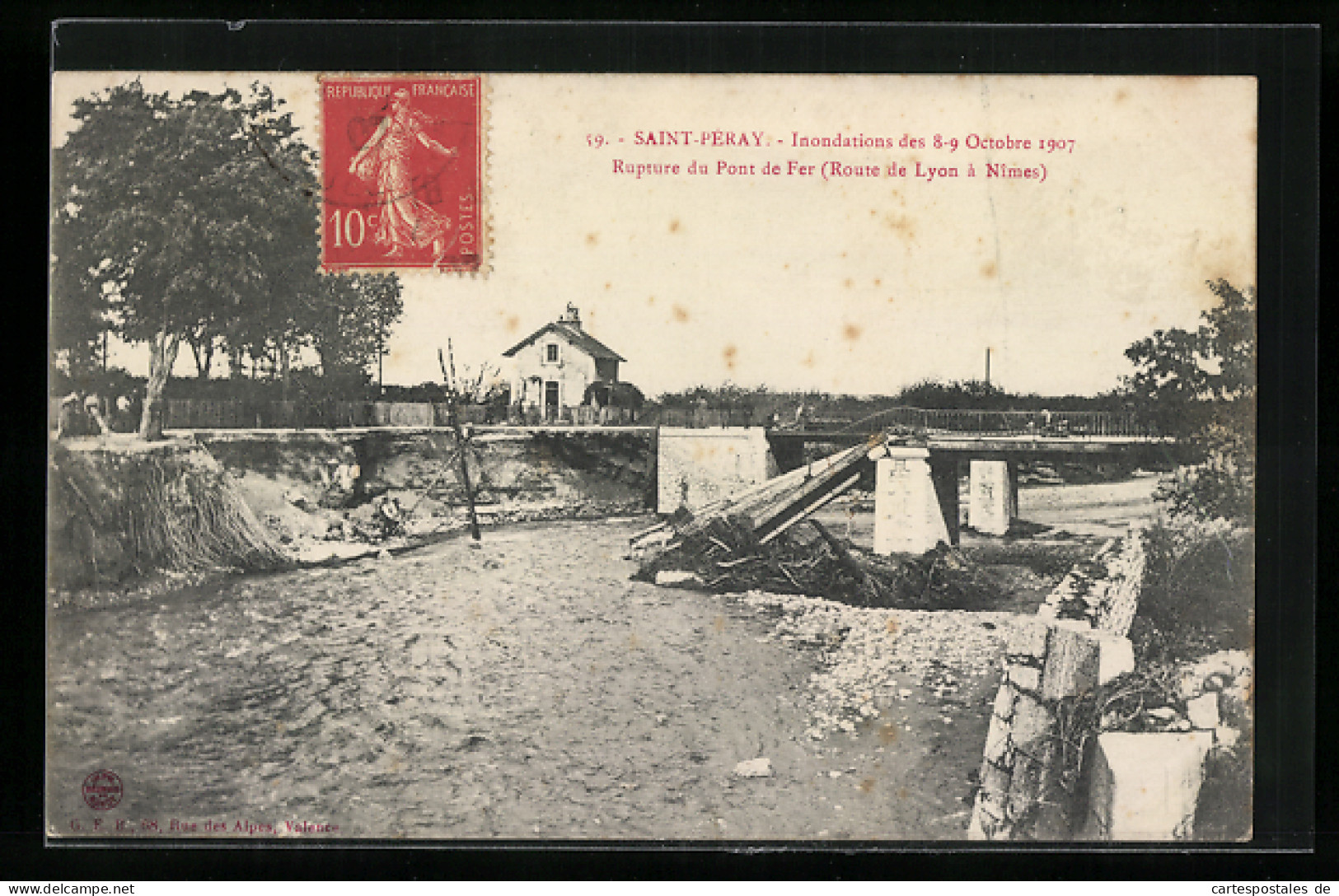 CPA Saint-Péray, Inondations De 1907, Rupture Du Pont Der Fer, Route De Lyon à Nîmes, Inondation  - Saint Péray