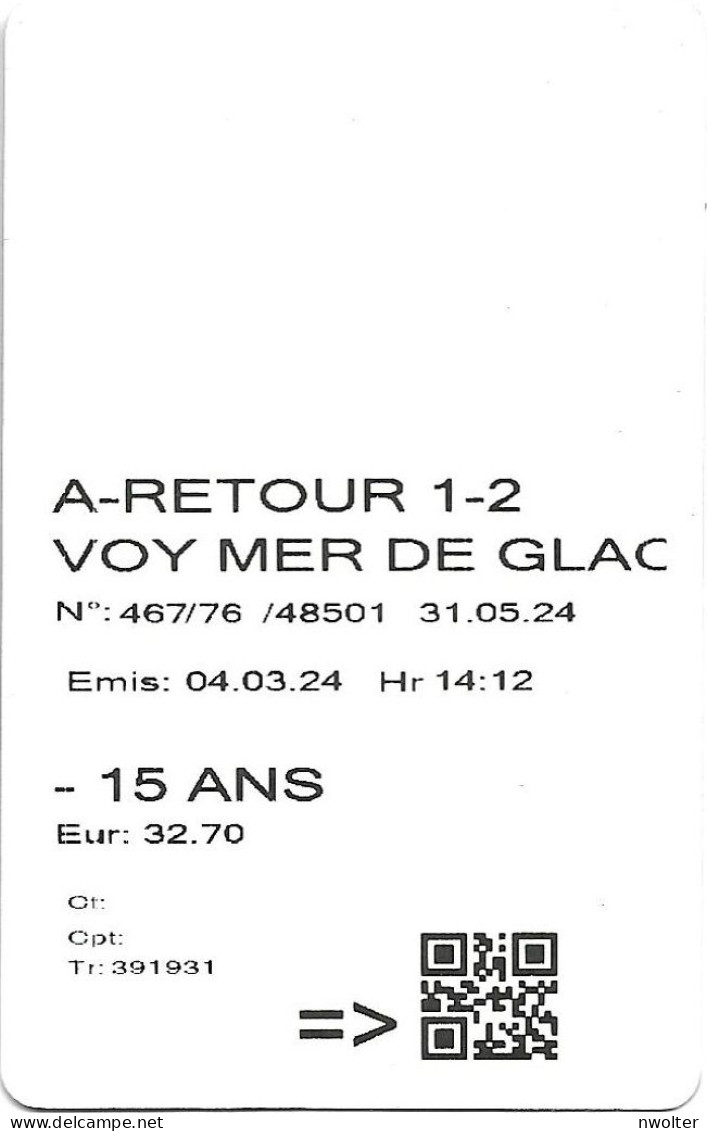 @+ Ticket De Transport - Mont-Blanc - Mer De Glace - Eisenbahnverkehr