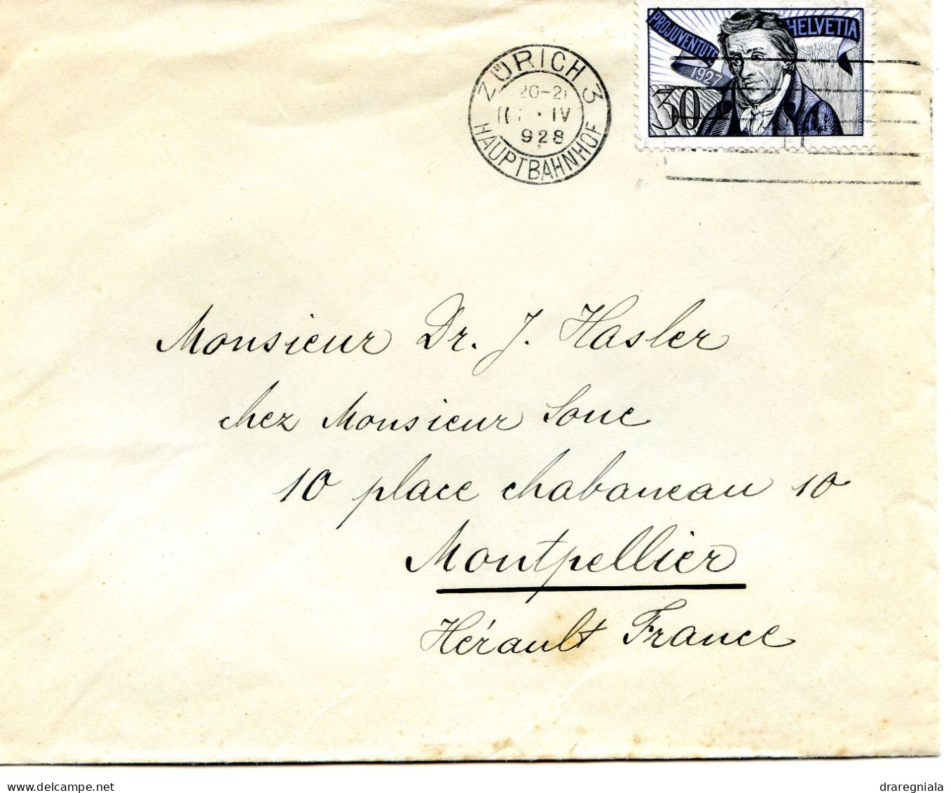 Lettre Avec Cachet De Zurich Hauptbahnhof1928 Pour Montpellier France- Pro Juventute 1927 N°44 Jean Henri Pestalozzi - Covers & Documents