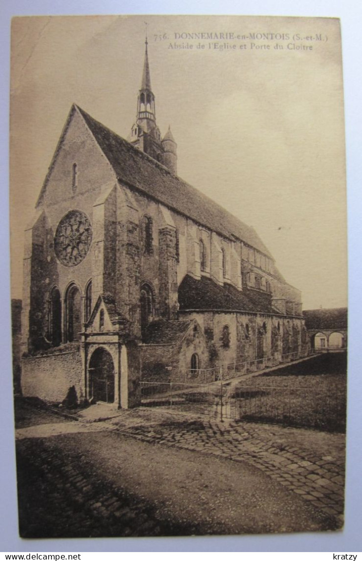 FRANCE - SEINE ET MARNE - DONNEMARIE-en-MONTOIS - L'Eglise Et Porte Du Cloître - Donnemarie Dontilly