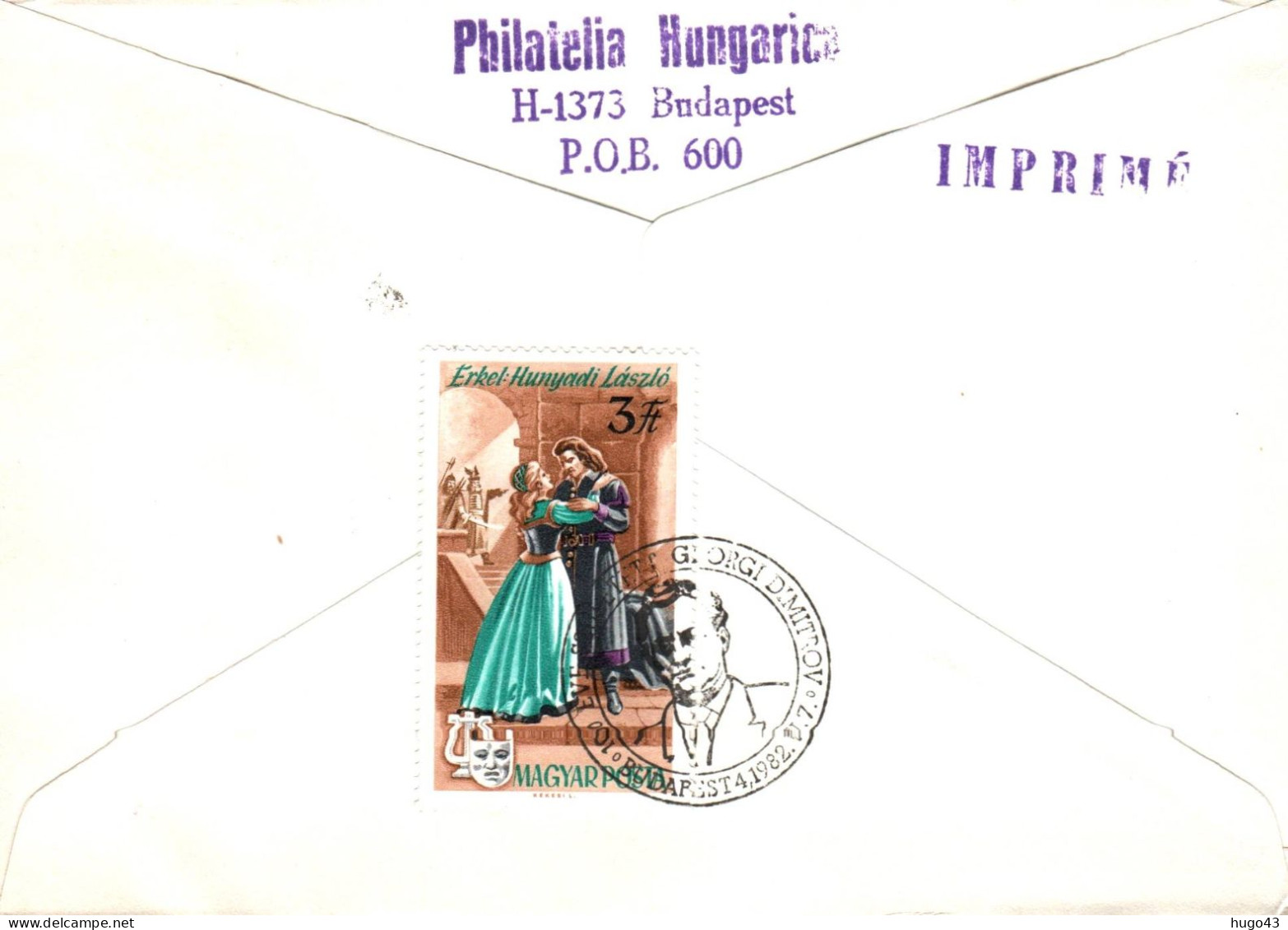 (RECTO / VERSO) ENVELOPPE 1er JOUR  - 1982 - GEORGI DIMITROV 1882-1949  - TIMBRE AU VERSO - FDC