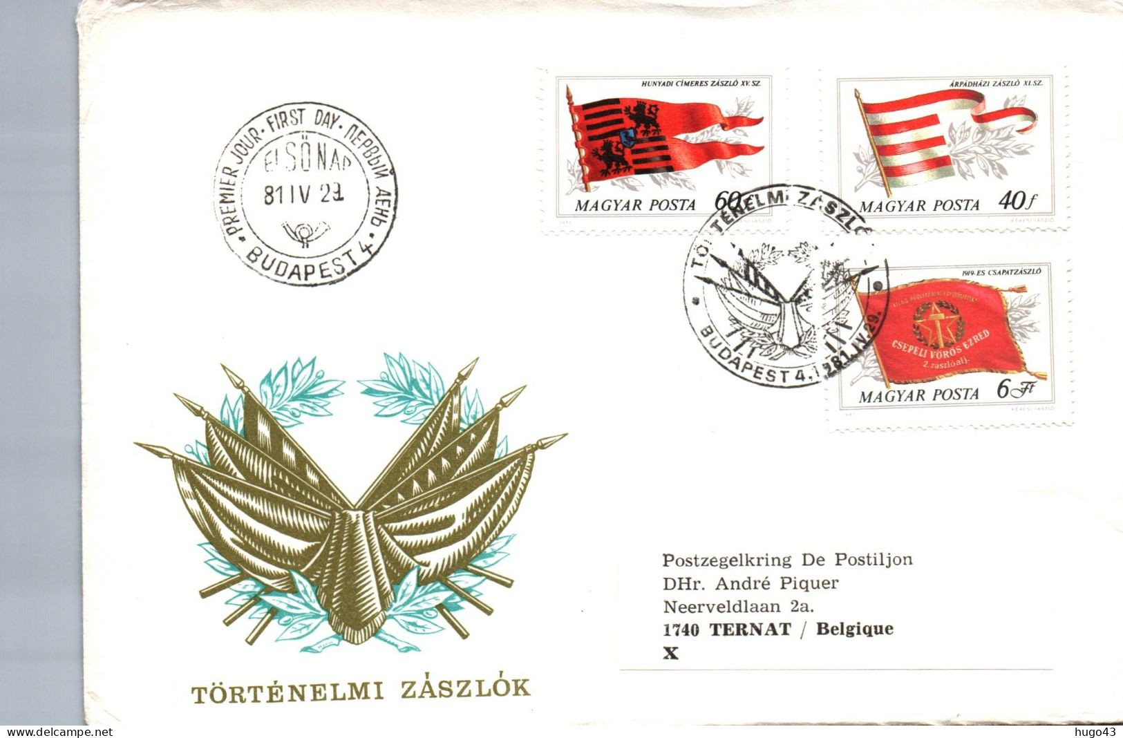 (RECTO / VERSO) ENVELOPPE 1er JOUR  - 1981 - TORTENELMI ZASZLOK - FDC