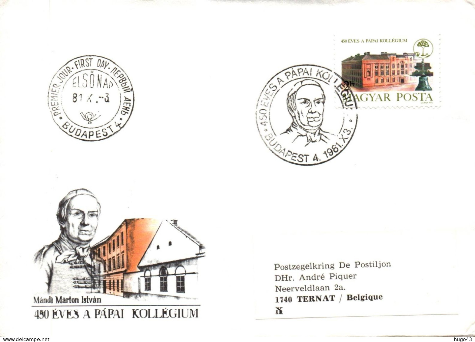 (RECTO / VERSO) ENVELOPPE 1er JOUR  - 1981 - 450 EVES A PAPAI KOLLEGIUM - TIMBRE AU DOS - FDC