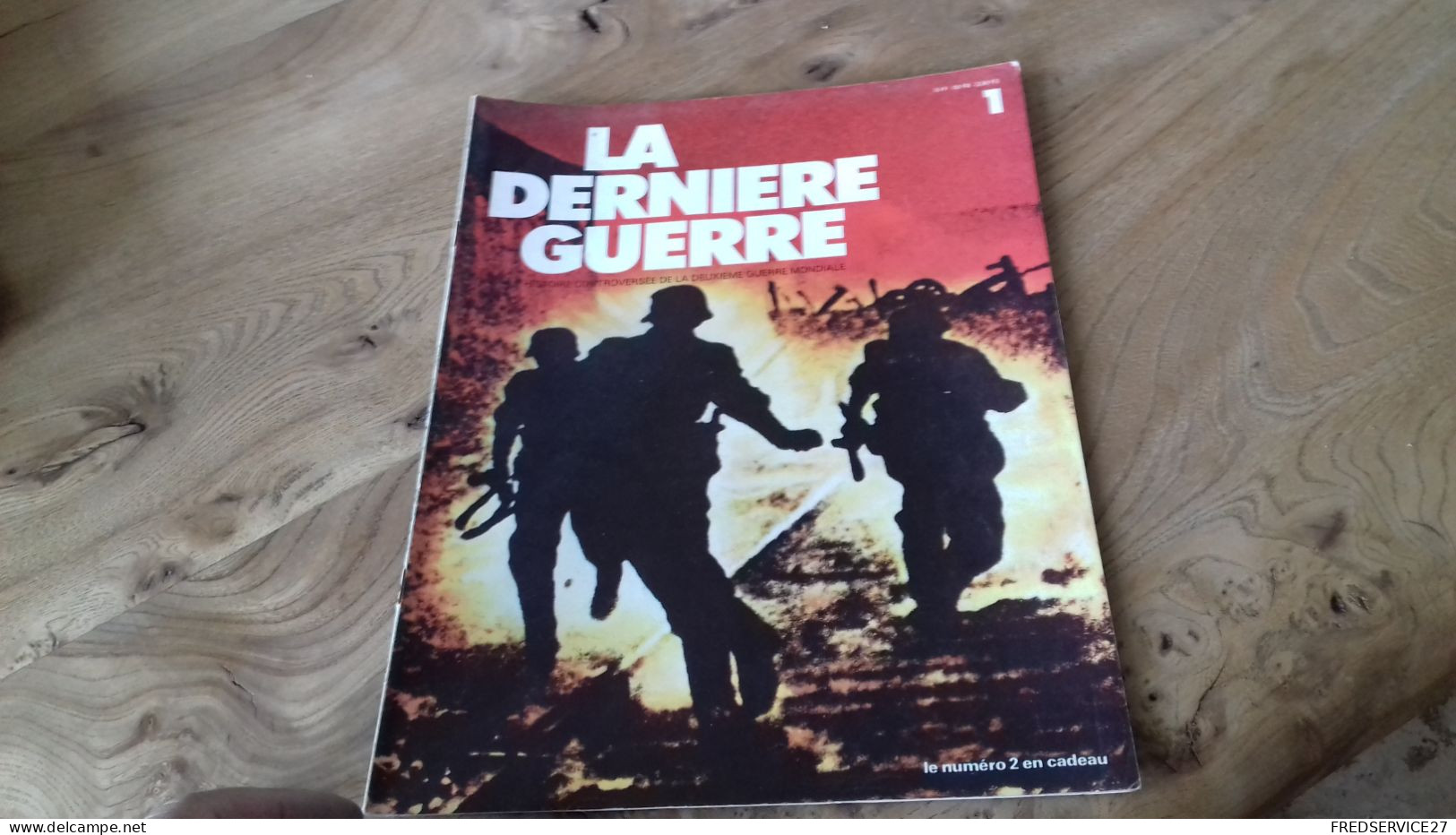 152/ LA DERNIERE GUERRE N° 1 - Geschiedenis