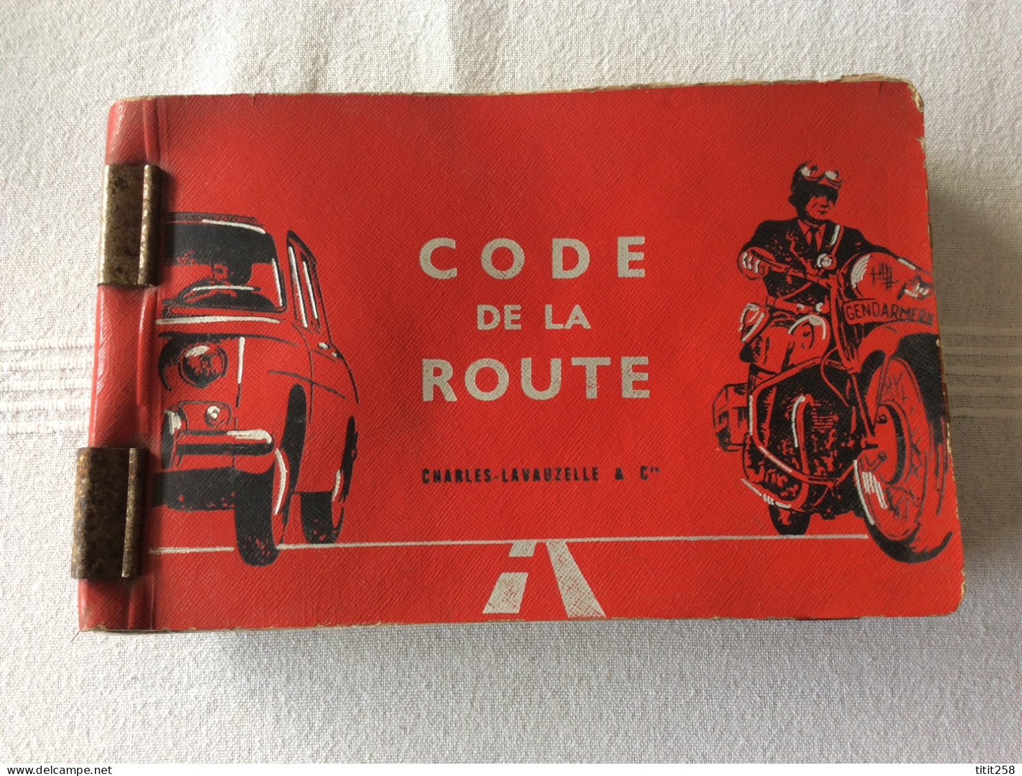 Catalogue Militaire Réglement Textes Lois Circulation Infractions Code De  La Route Pour La GENDARMERIE 1965 - Auto