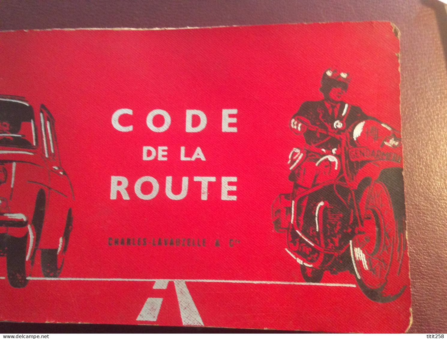 Catalogue Militaire Réglement Textes Lois Circulation Infractions Code De  La Route Pour La GENDARMERIE 1965 - Auto