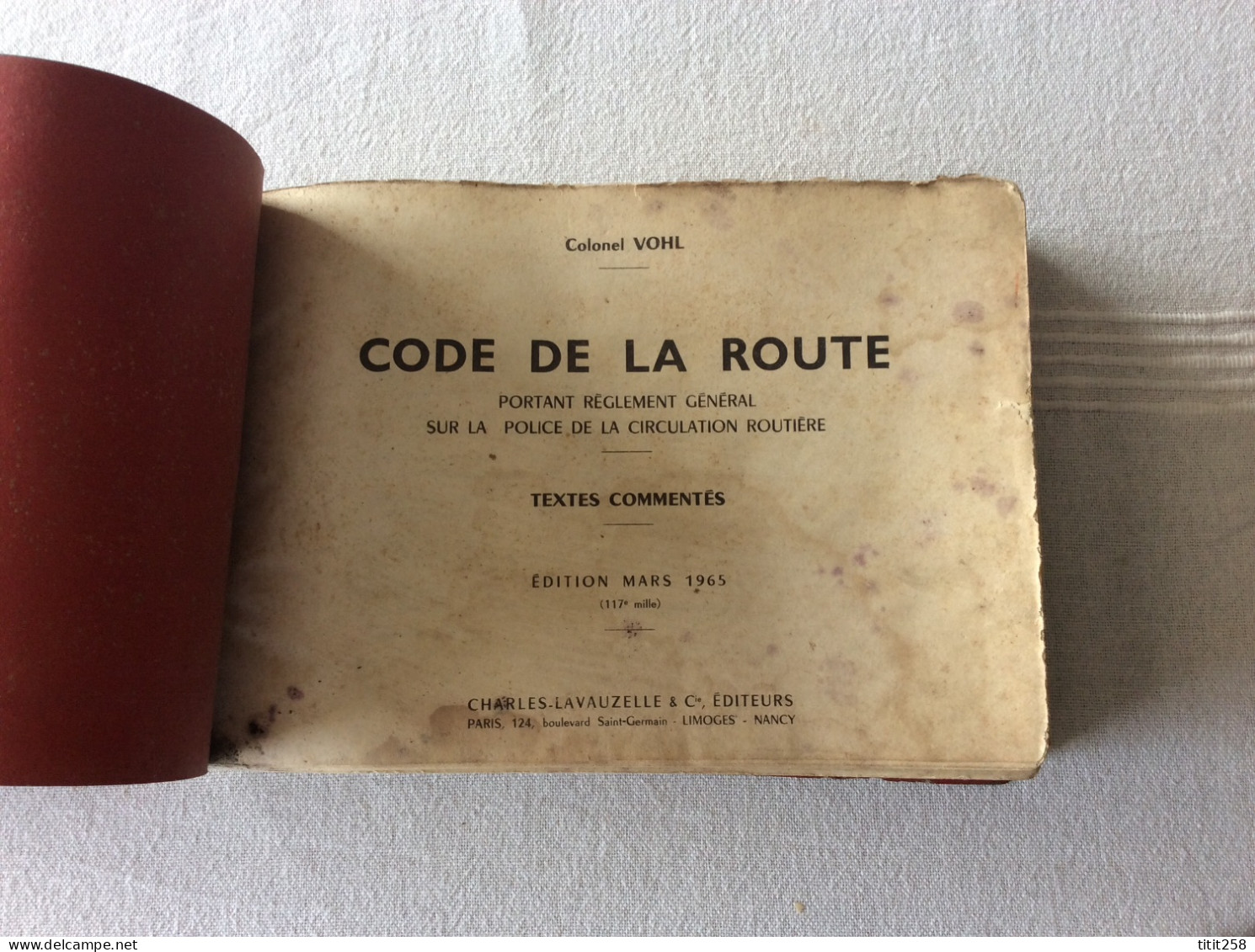 Catalogue Militaire Réglement Textes Lois Circulation Infractions Code De  La route Pour La GENDARMERIE 1965