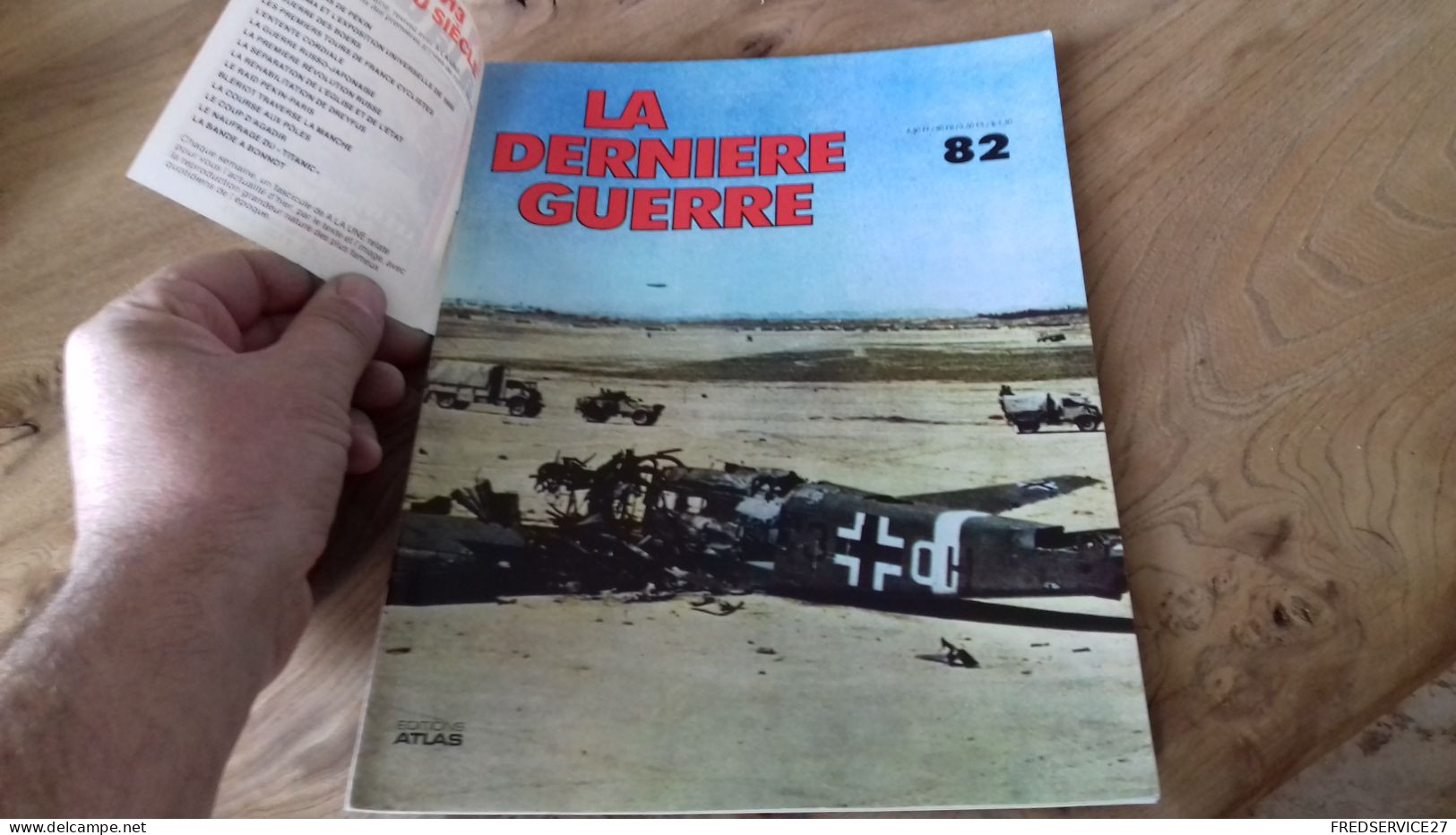 152/ LA DERNIERE GUERRE N° 82 - Storia