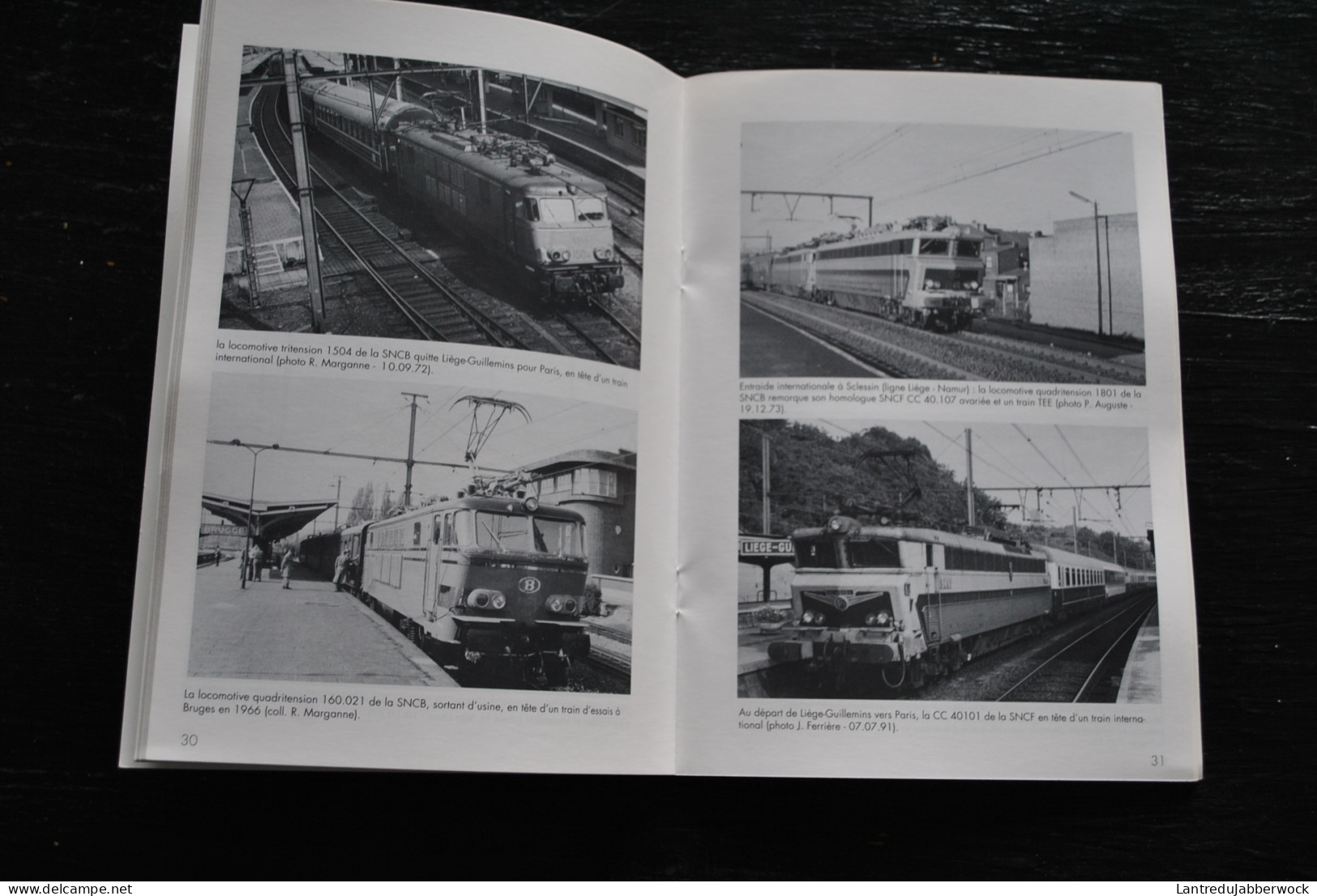 Les Frontières électriques De La SNCB Chemin De Fer TRANS-FER Roosendaal Visé Eijsden Aachen Montzen Quévy Feignies - Chemin De Fer & Tramway