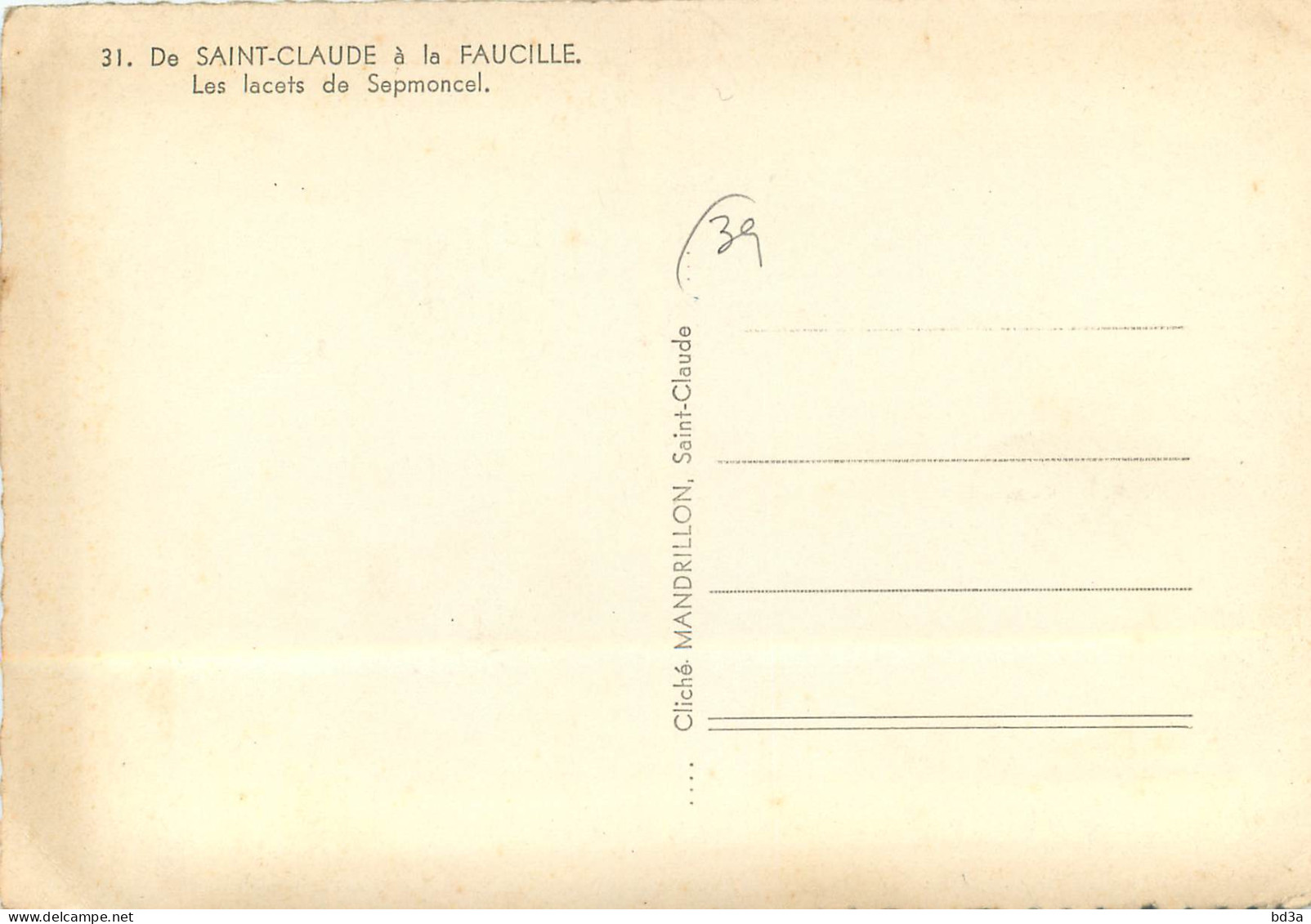 39 - LES LACETS DE SEPTMONCEL - Septmoncel