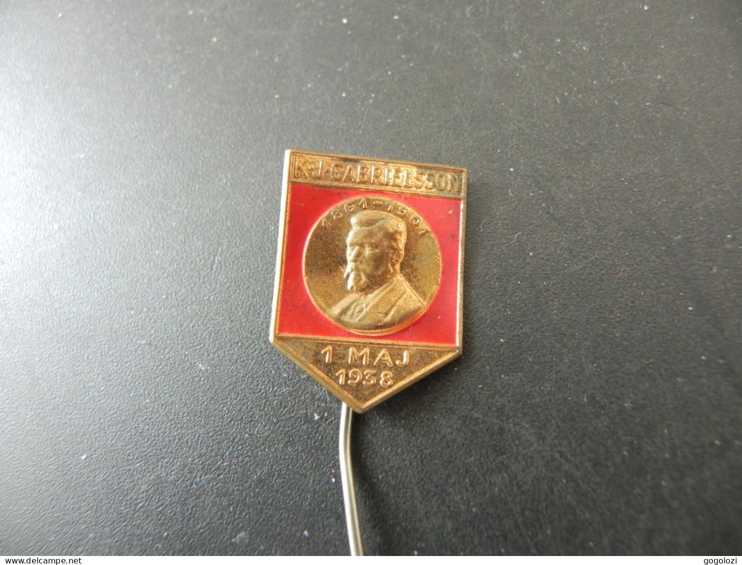 Old Pin Sweden K.J. Gabrielsson - 1. Maj 1938 - Sin Clasificación