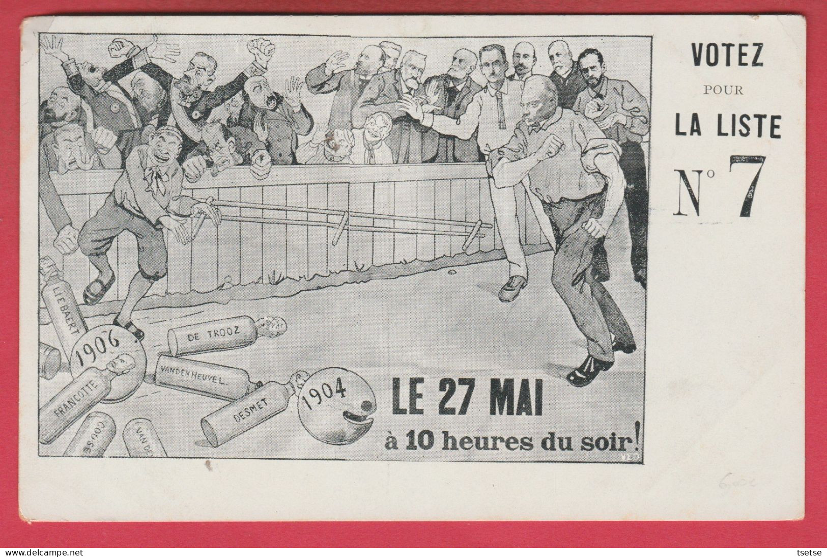 Parti Libéral - Votez La Liste N°7 - Elections De 1904  ...satire Du Parti Catholique  ( Voir Verso ) - Satiriques