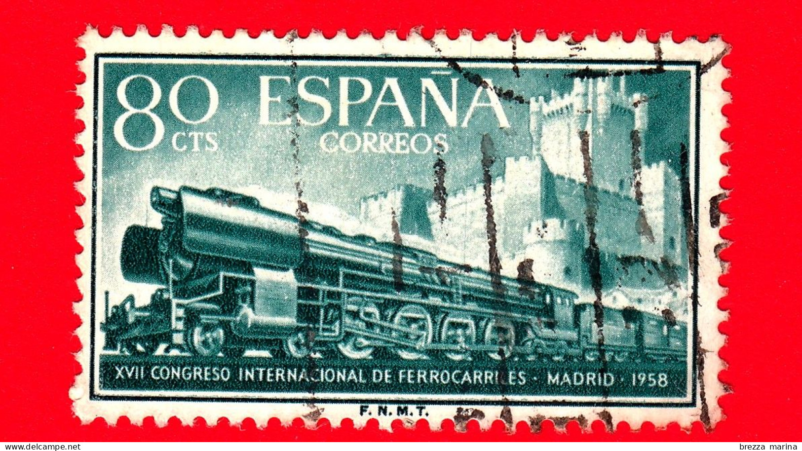 SPAGNA - Usato - 1958 - Congresso Ferroviario Internazionale, Madrid - Locomotiva 242-F E Castello La Mota - 80 - Usati