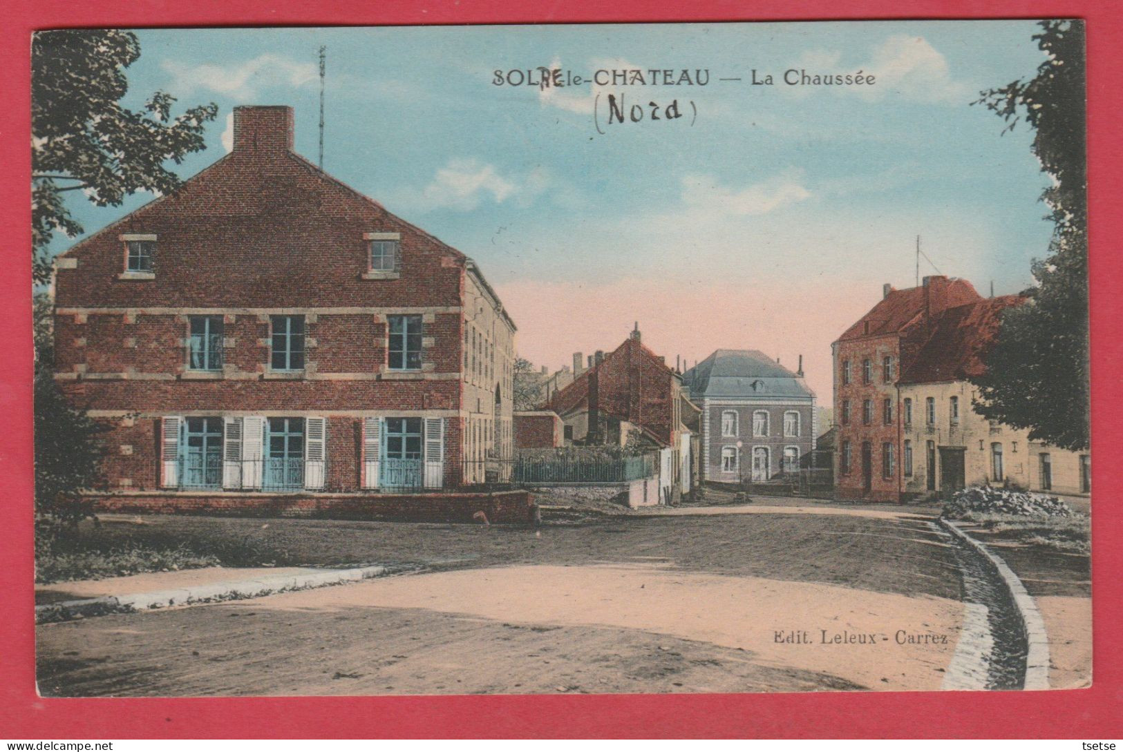 Solre-le-Château - La Chaussée - 1924 ( Voir Verso ) - Solre Le Chateau