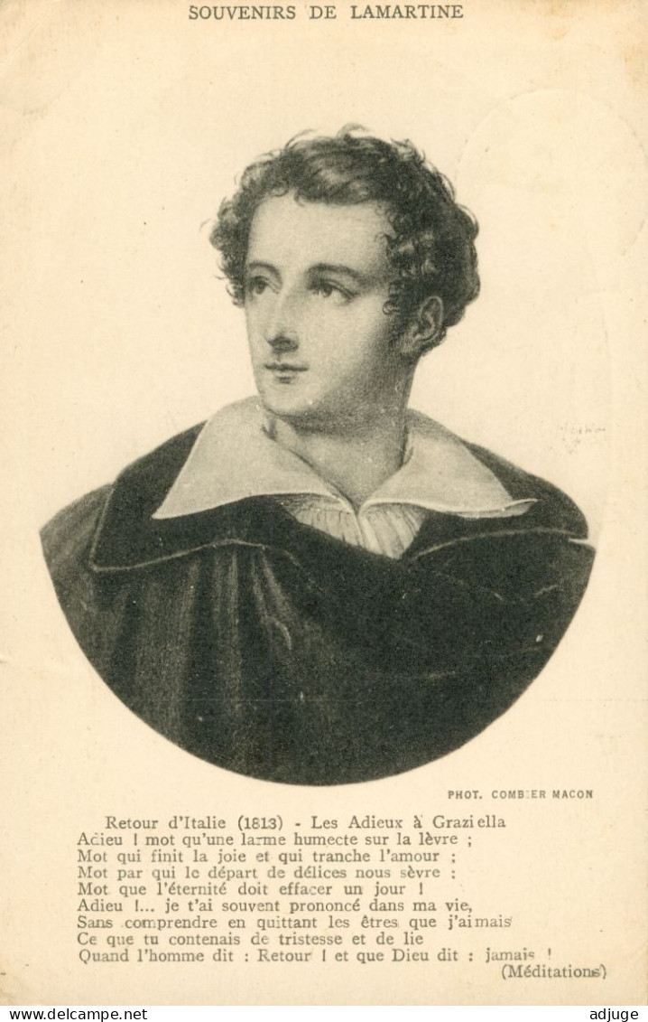 Portrait De LAMARTINE - Les Méditations - Retour D'Italie 1813- Les Adieux à Graziella- Tàd SAINT-POINT (71) - Escritores