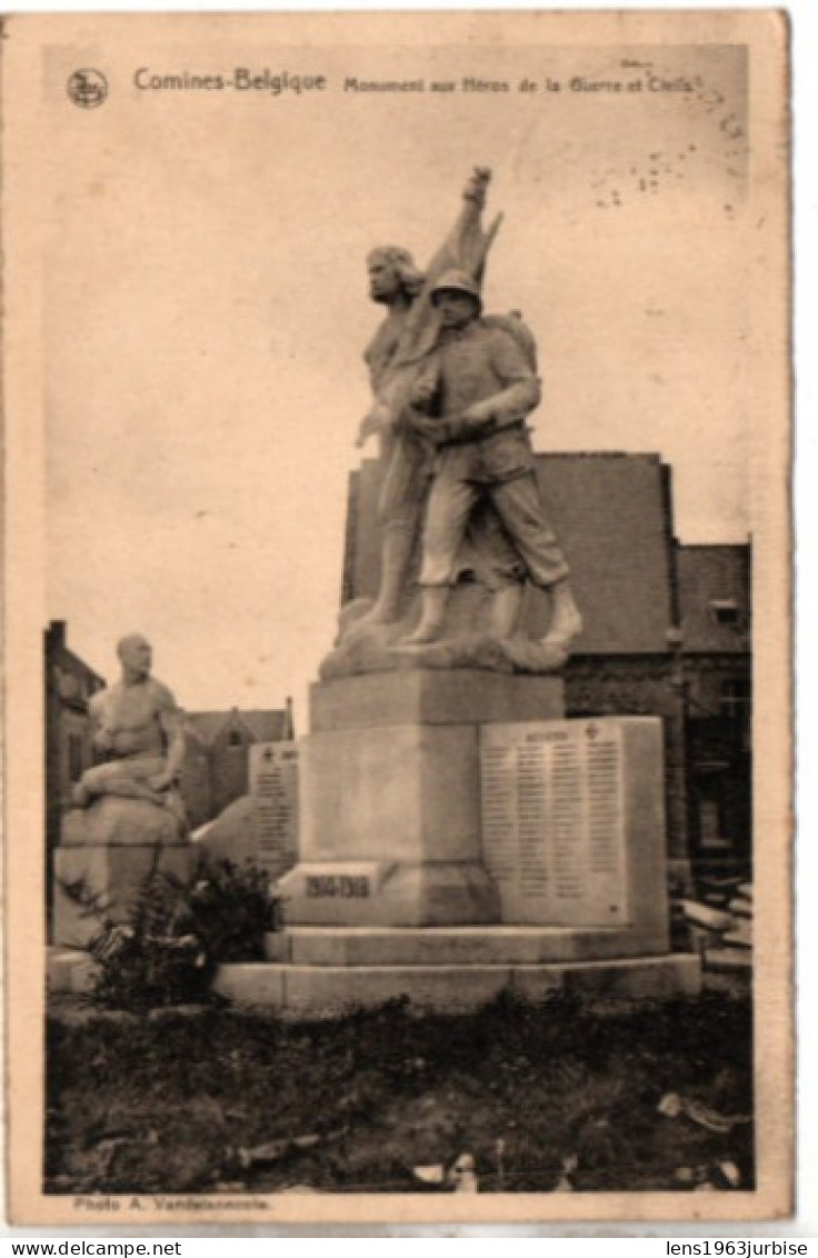 Comines Belgique , Monument Aux Héros De La Guerre Et Civils - Komen-Waasten