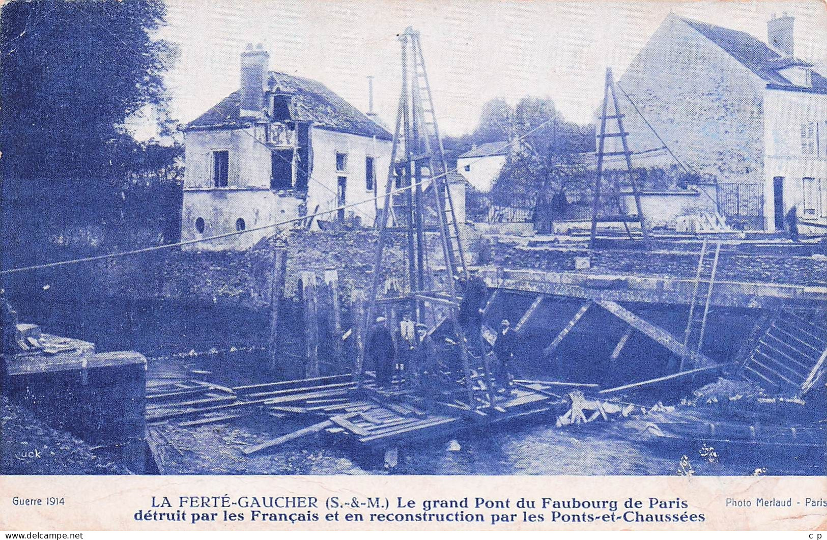 La Ferté Gaucher - Grand Pont Du Faubourg De Paris - Detruit Et En Reconstruction  -  CPA °Jp - La Ferte Gaucher