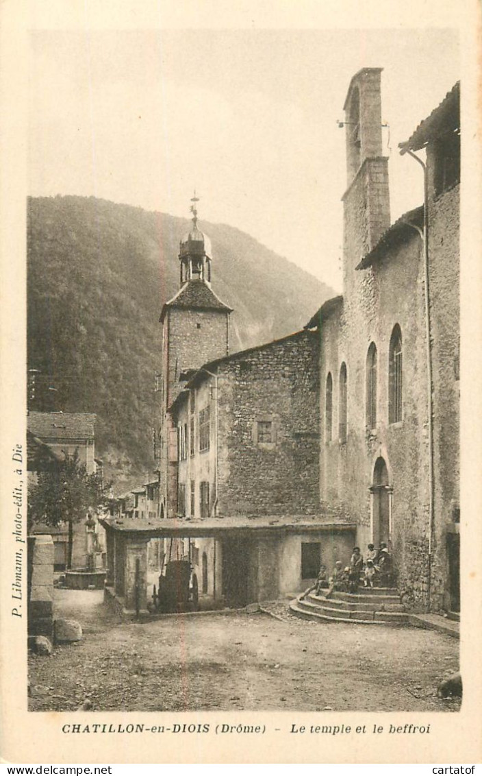 CHATILLON EN DIOIS . Le Temple Et Le Beffroi - Châtillon-en-Diois