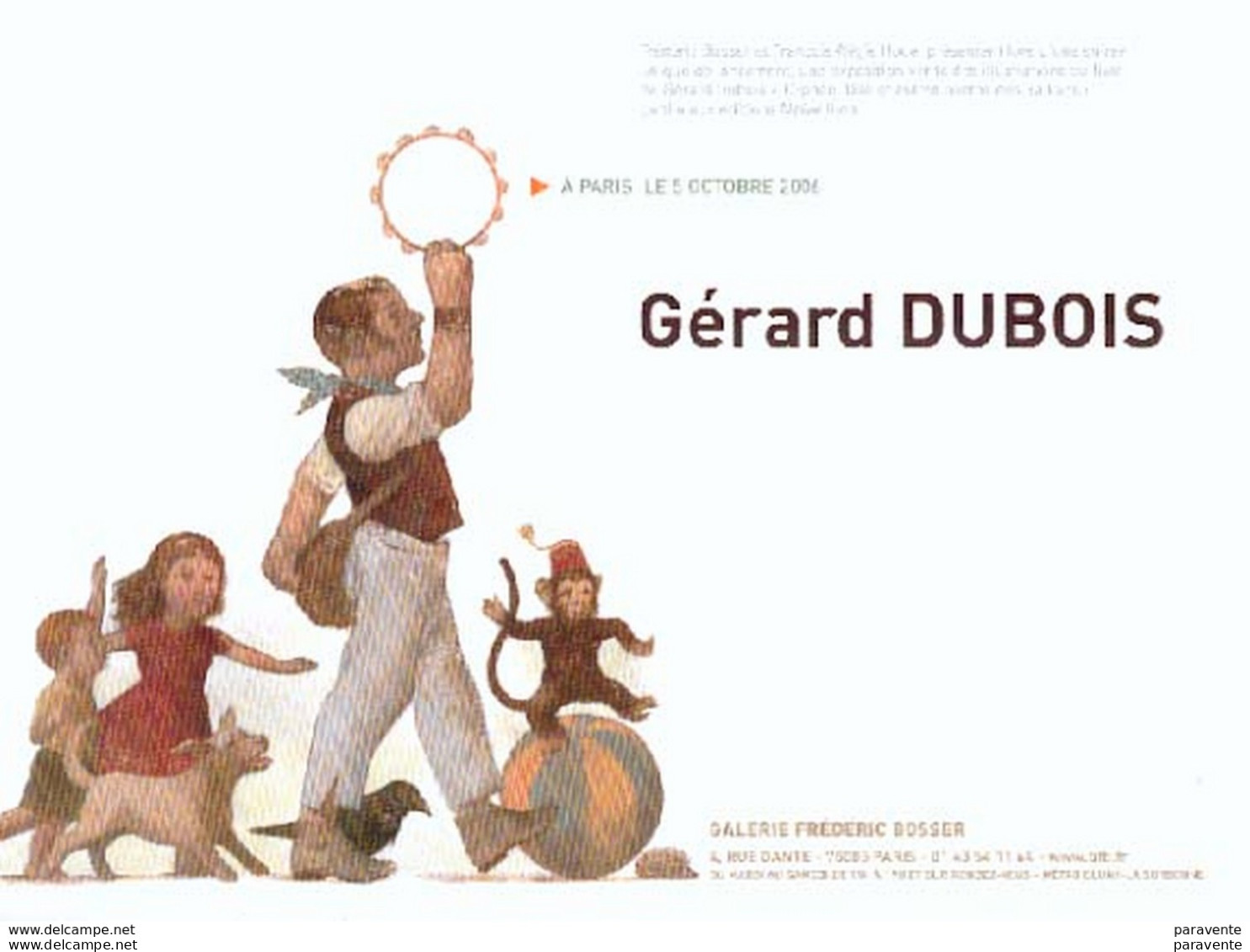 DUBOIS Gérard : Carte Annonce EXPO Librairie PAPIER GRAS 2006 - Postcards