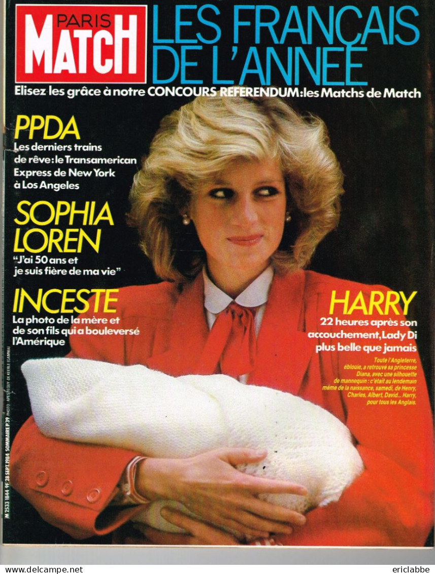PARIS MATCH N°1844 Du 28 Septembre 1984 Lady Diana Et Naissance Harry - PPDA - Sophia Loren - Inceste - General Issues