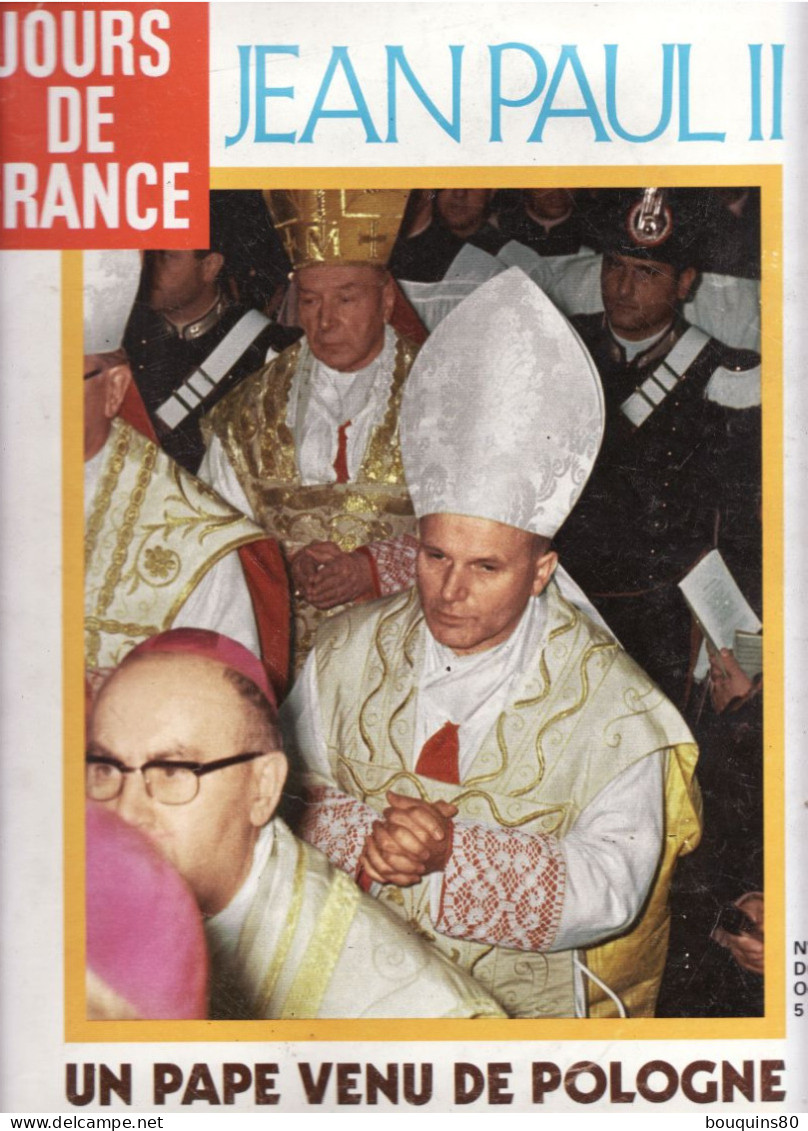 JOURS DE FRANCE N°1245 OCTOBRE 1978 JEAN PAUL II UN PAPE VENU DE POLOGNE - People