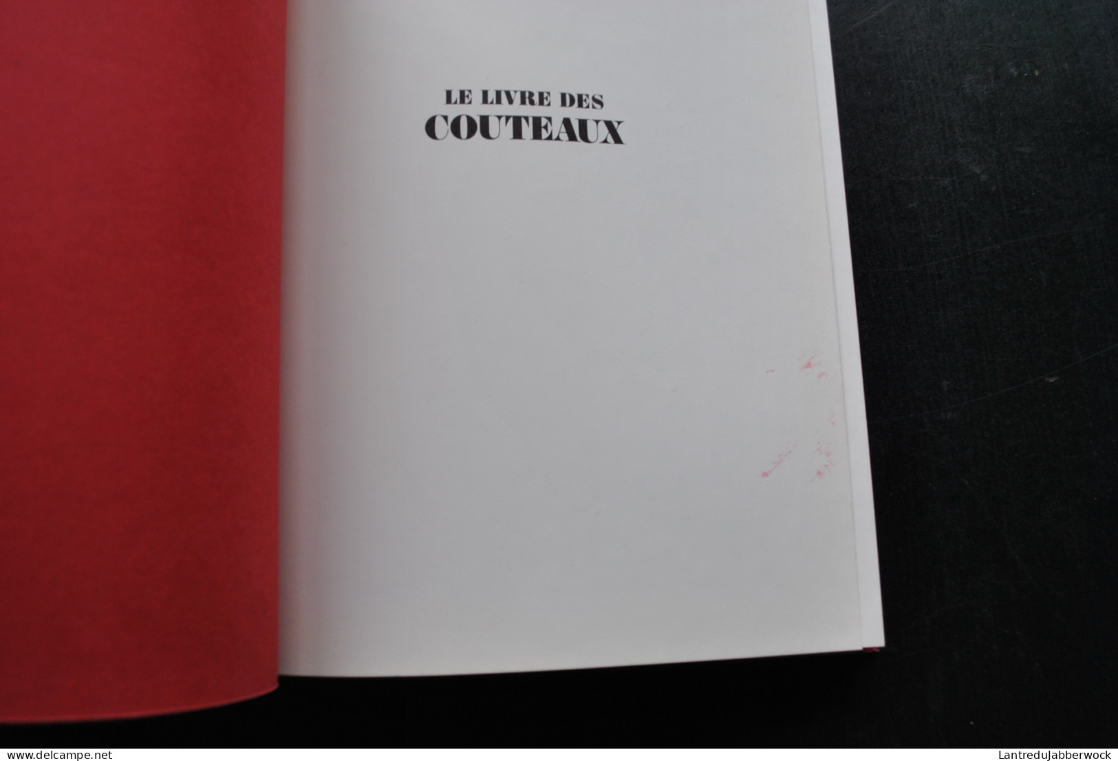 Yvan De Riaz Le Livres Des Couteaux Denoël Edita 1978 Couteau De Chasse Guerre Boucher Bowie Chirurgie Métiers Insolites - Messer