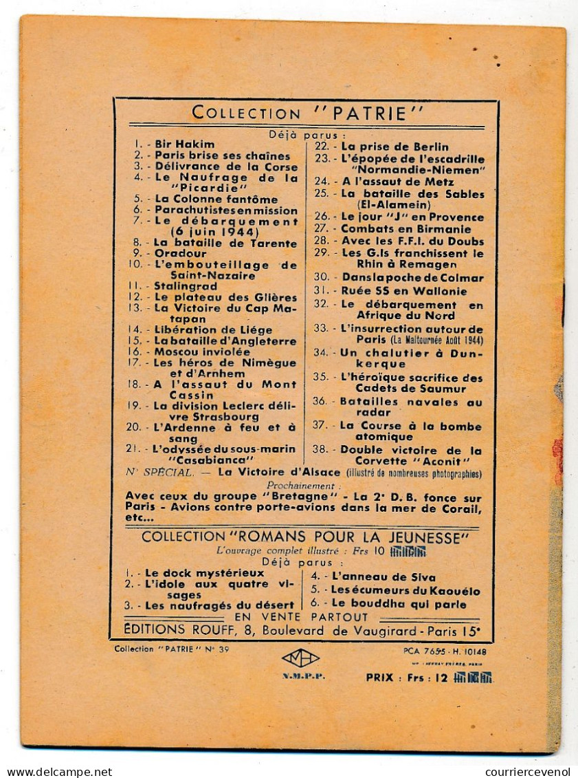 Collection "PATRIE" - La Percée Du Mur De L'Atlantique - Léon Groc - Editions Rouff, Paris, 1947 - Guerra 1939-45