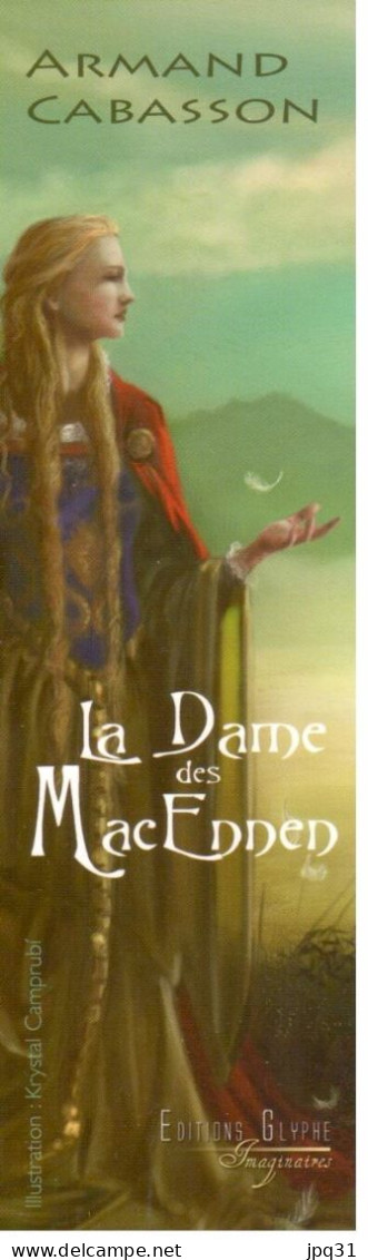 Signet Roman La Dame Des MacEnnen - Armand Cabasson - Glyphe Imaginaires - Segnalibri