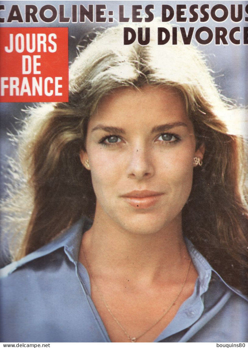 JOURS DE FRANCE N°1346 OCTOBRE 1980 CAROLINE LES DESSOUS DU DIVORCE - People