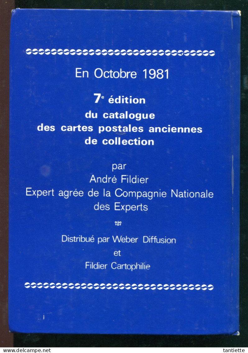 Argus Fildier 1981 : Catalogue De Cote Des Cartes Postales Anciennes De Collection. - Bücher & Kataloge