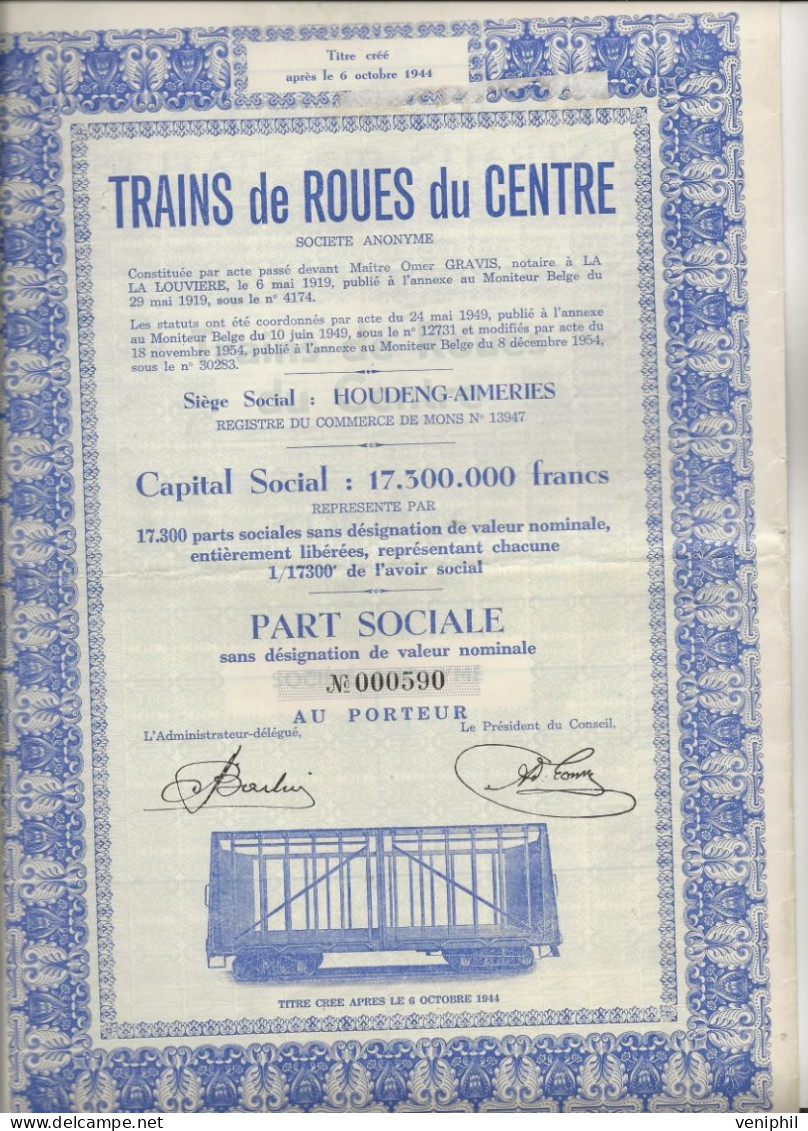 TRAINS DE ROUES DU CENTRE -HOUDENG-AIMERIES BELGIQUE -PART SOCIALE -ANNEE 1944 - Chemin De Fer & Tramway