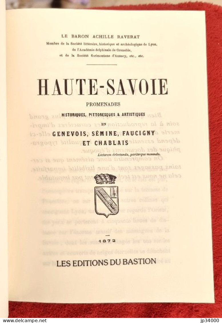 LA HAUTE SAVOIE Promenades Historiques Pittoresques & Artistiques Par A. RAVERAT (régionalisme Rhone Alpe) - Rhône-Alpes