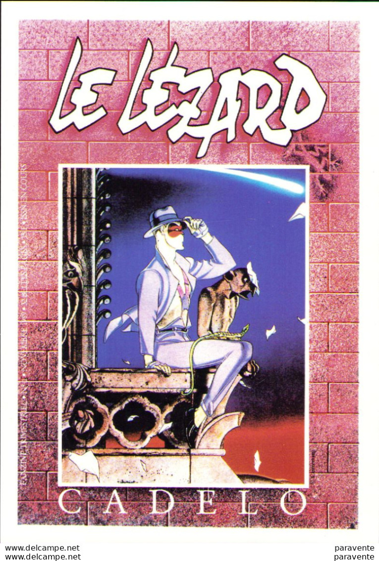 CADELO : Carte Postale LE LEZARD N°1 En 1989 - Cartes Postales