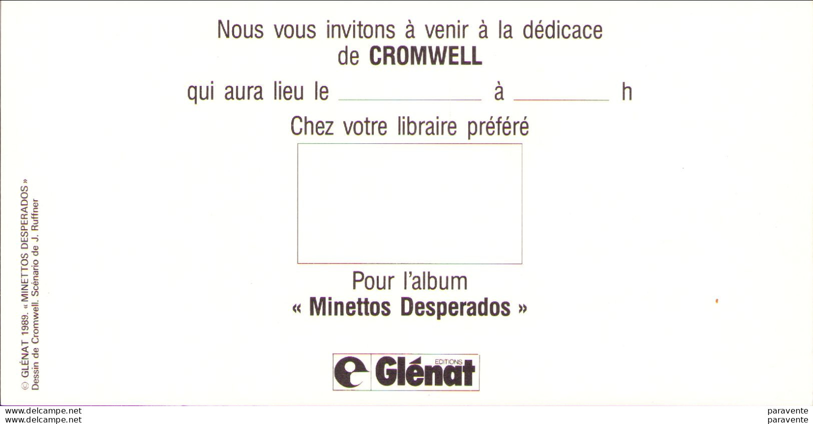 CROMWELL : Carte Invitation Glénat MINETTOS DESPERADO 1997 - Tarjetas Postales