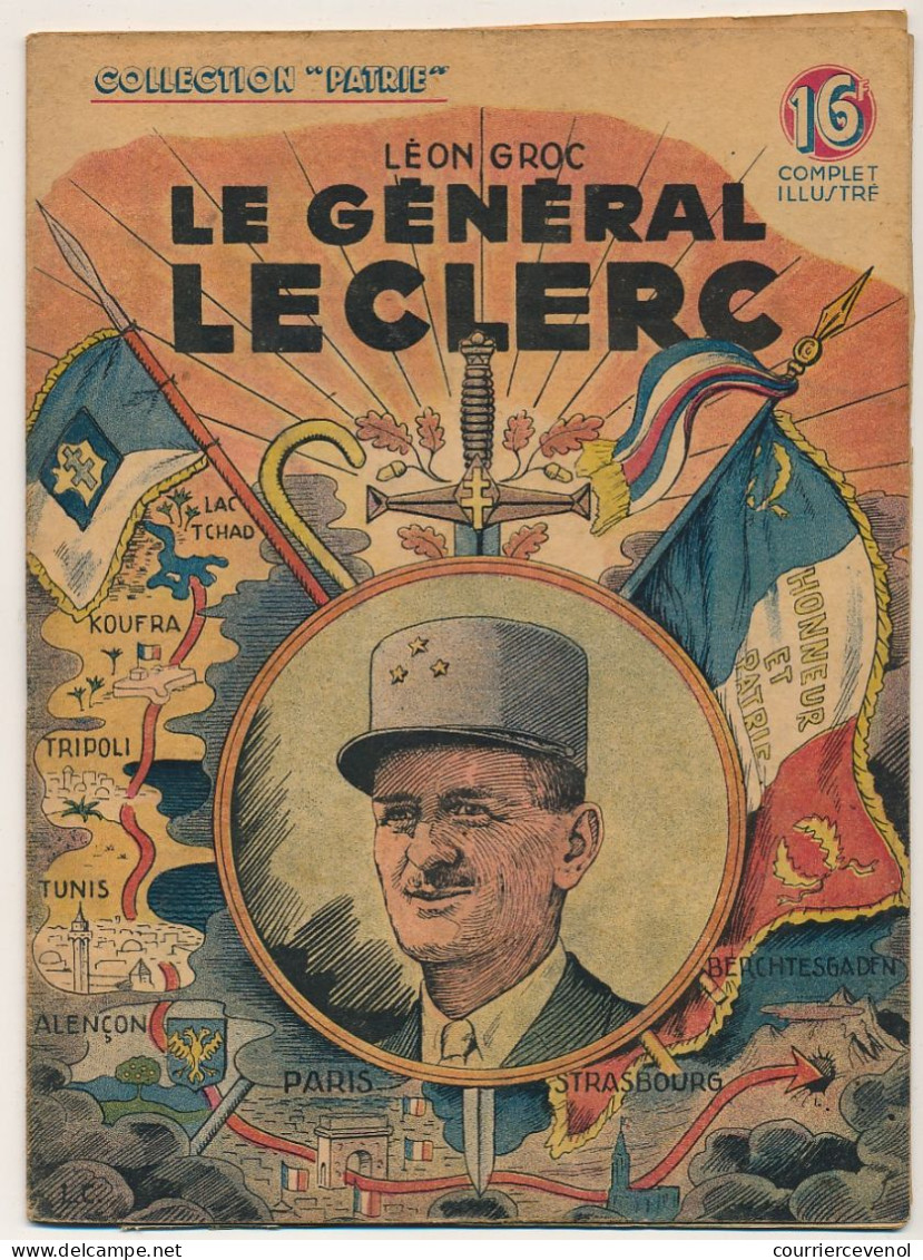 Collection "PATRIE" - Le Général Leclerc - Léon Groc - Editions Rouff, Paris, 1948 - Weltkrieg 1939-45