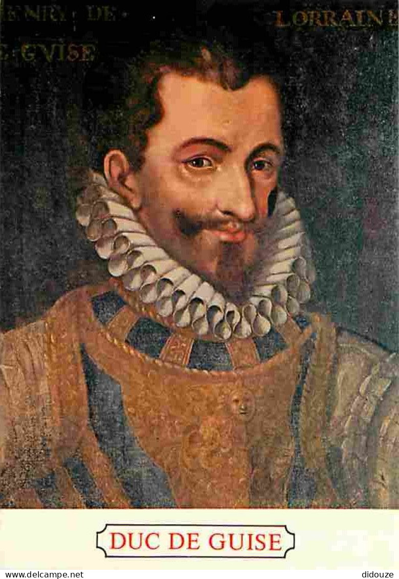 Histoire - Peinture - Portrait - Duc De Guise - Carte Neuve - CPM - Voir Scans Recto-Verso - Geschichte