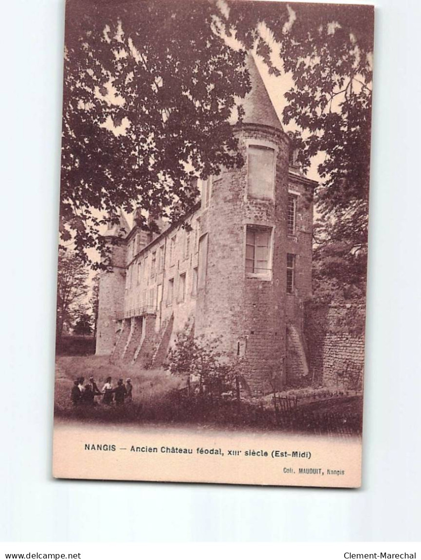 NANGIS : Ancien Château Féodal - Très Bon état - Nangis
