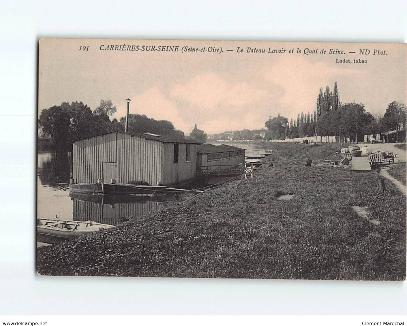 CARRIERES SUR SEINE : Le Bateau Lavoir Et Le Quai De Seine - Très Bon état - Carrières-sur-Seine