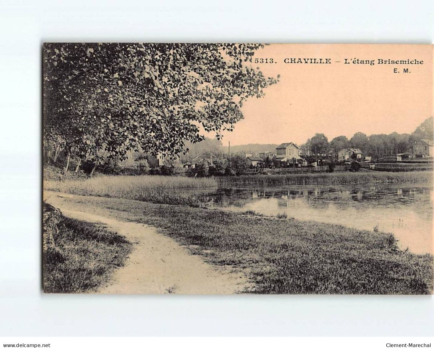 CHAVILLE : L'Etang Brisemiche - Très Bon état - Chaville
