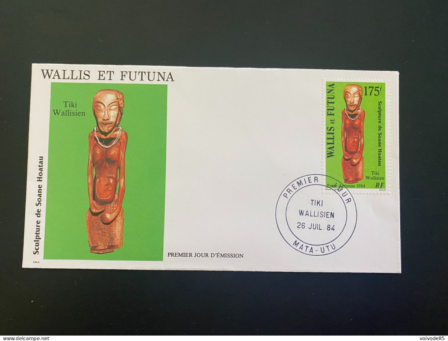 Enveloppe 1er Jour "Art Indigène - Statuette De Soane Hoatau" 26/07/1984 - PA137 - Wallis Et Futuna - FDC